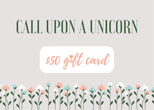 Load image into Gallery viewer, Unicorn Gift Card $50