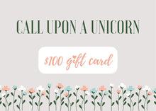 Load image into Gallery viewer, Unicorn Gift Card $100